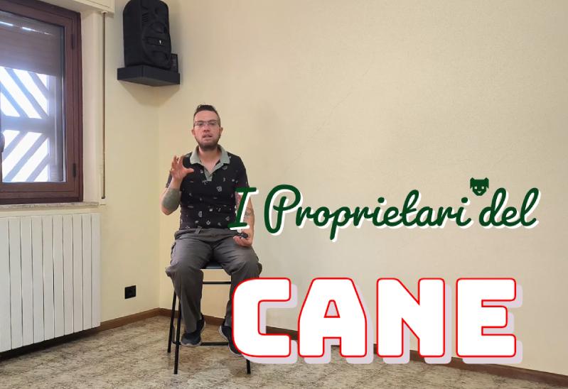04. I PROPRIETARI DEL CANE (3 lezioni)
